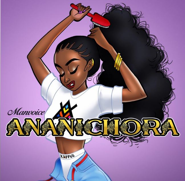 Download Audio | Manvoice – Ananichora