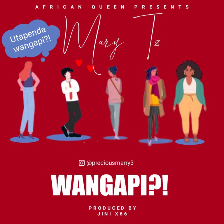 Download Audio | Mary tz – Wangapi