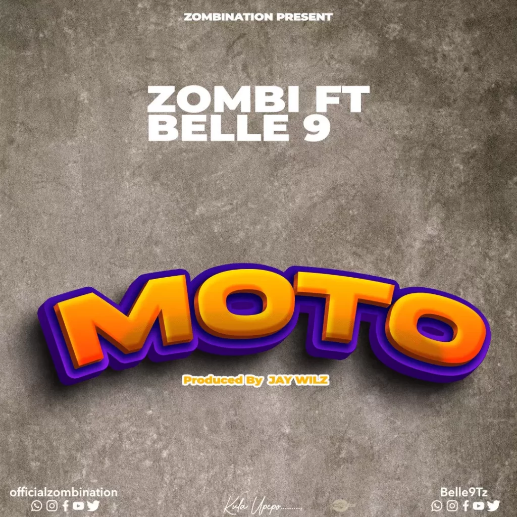 Download Audio | Zombi ft Belle 9 – Moto