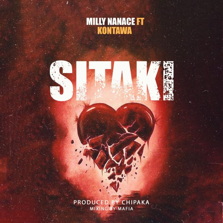 Download Audio | Milly Nanace Ft. Kontawa – Sitaki
