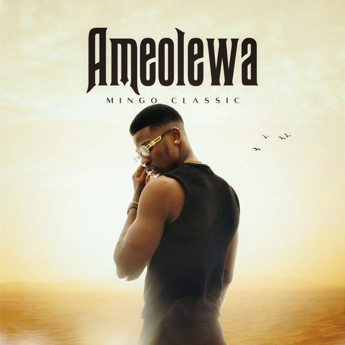 Download Audio | Mingo Classic – Ameolewa