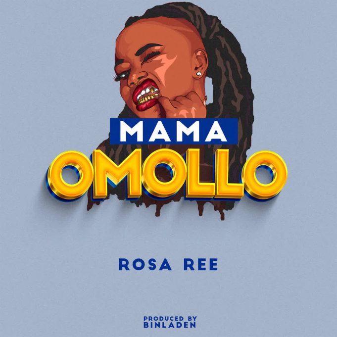 Download Audio | Rosa Ree – Mama Omollo