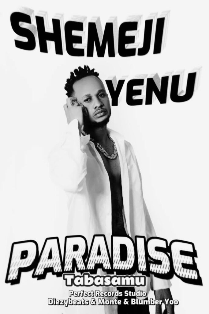 Download Audio | Paradise – Shemeji Yenu