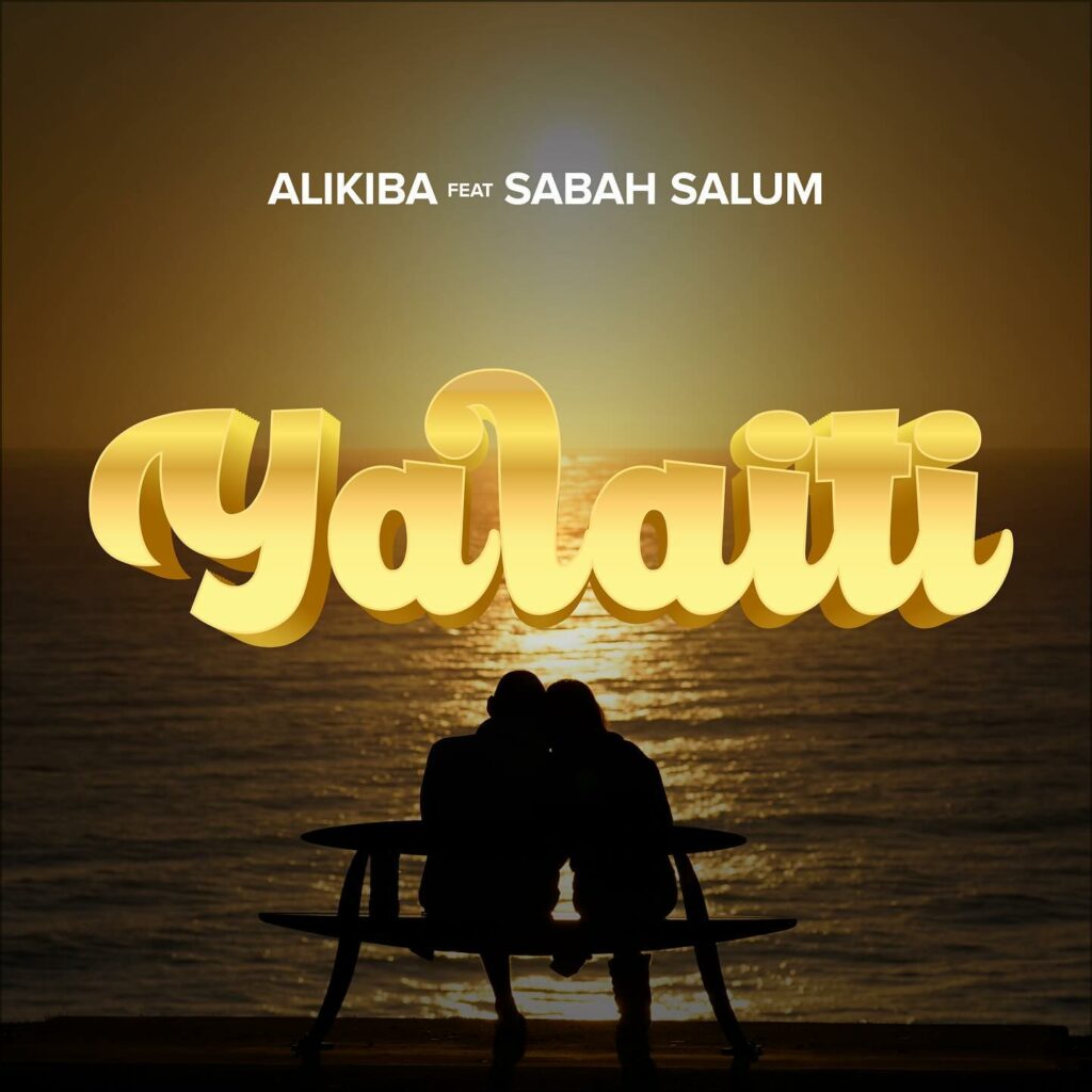 Download Audio | Alikiba Ft. Sabah Salum – Yalaiti