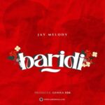 Download Audio | Jay Melody – Baridi