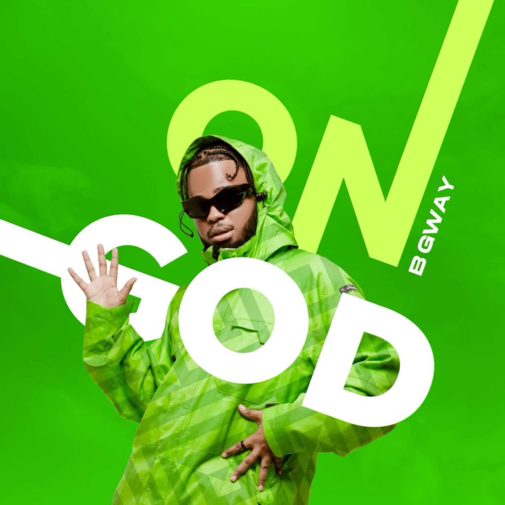 Download Audio | B Gway – On God