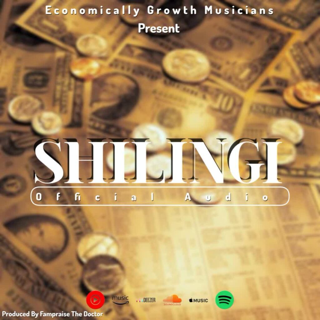 Download Audio | Economically Growth Musicians (EGM) – Shilingi