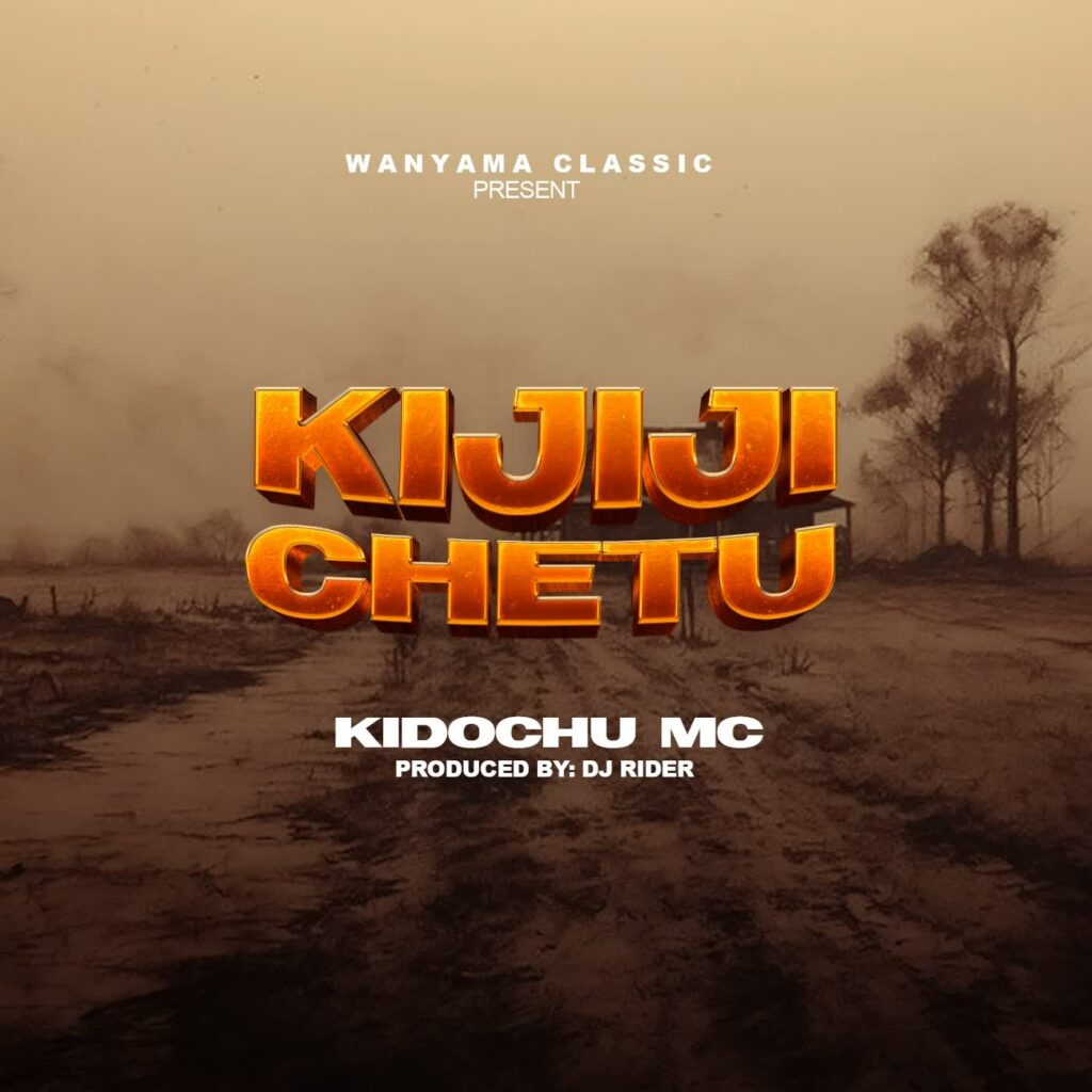 Download Audio | Kidochu Mc – Kijiji Chetu