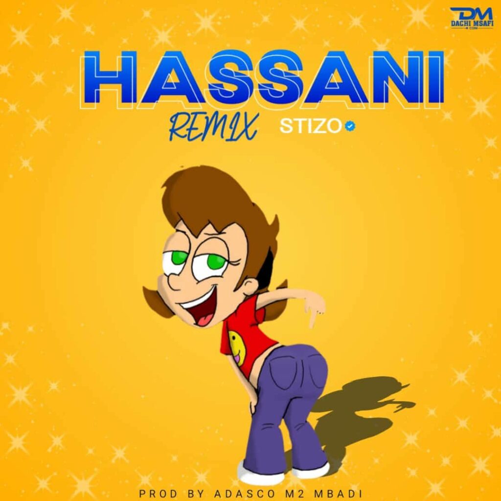 Download Audio | Stizo – Hassani Remix