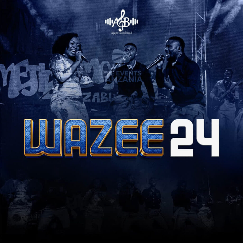Download Audio | Agape Gospel Band – Wazee 24