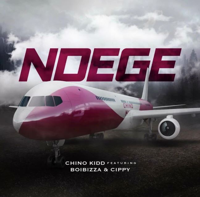 Download Audio | Chino Kidd Ft Boibizza, Cippy – Ndege