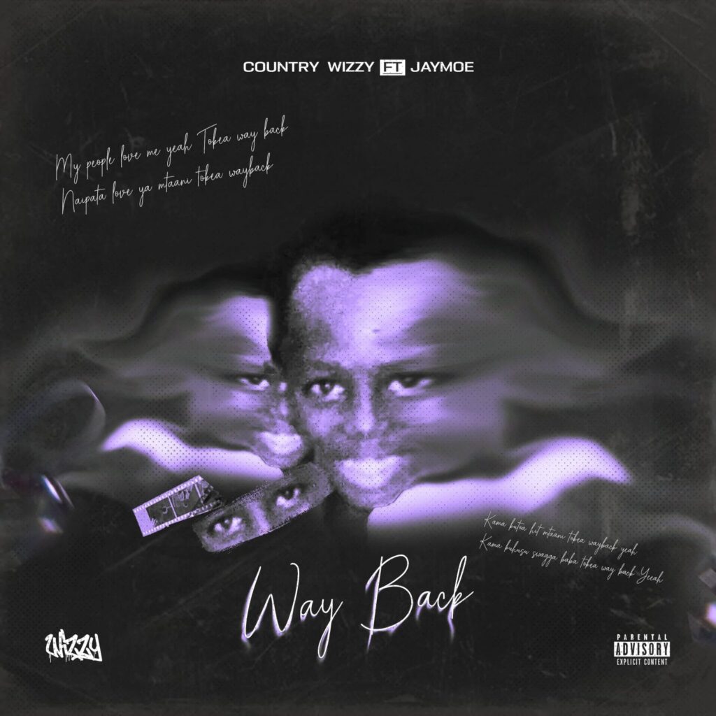 Download Audio | Country Wizzy Ft. Jay Moe – Way Back