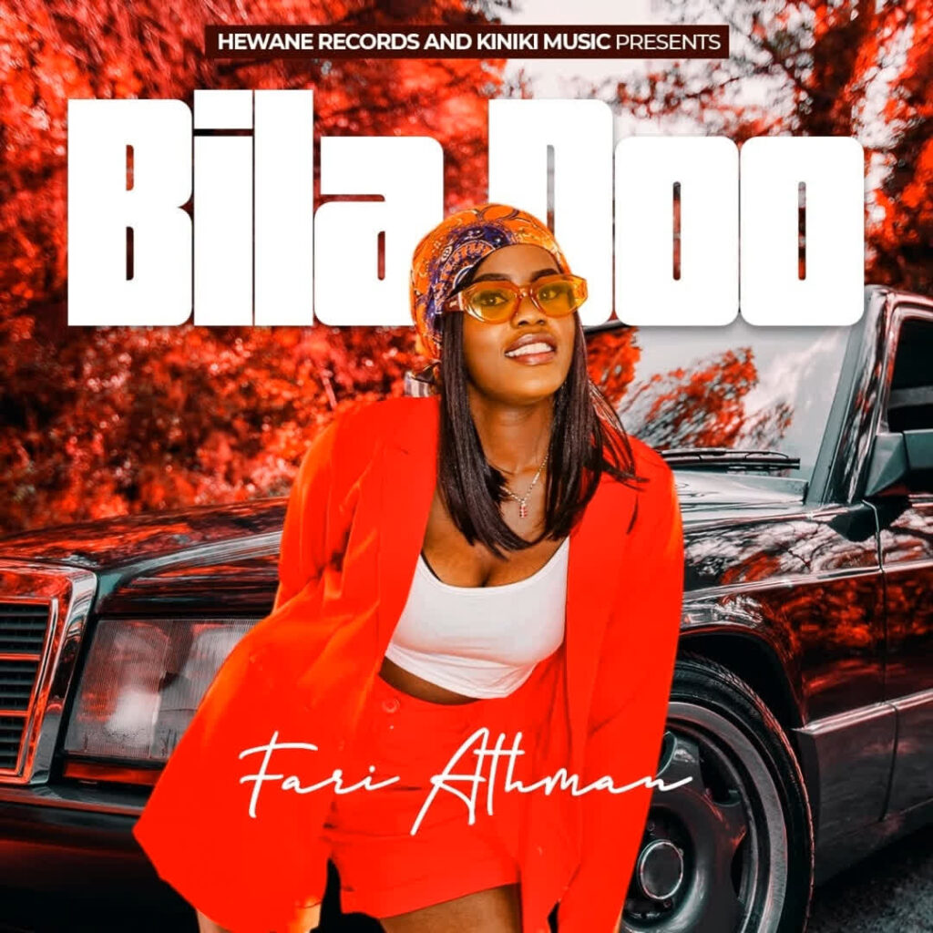 Download Audio | Fari Athman – Bila Doo