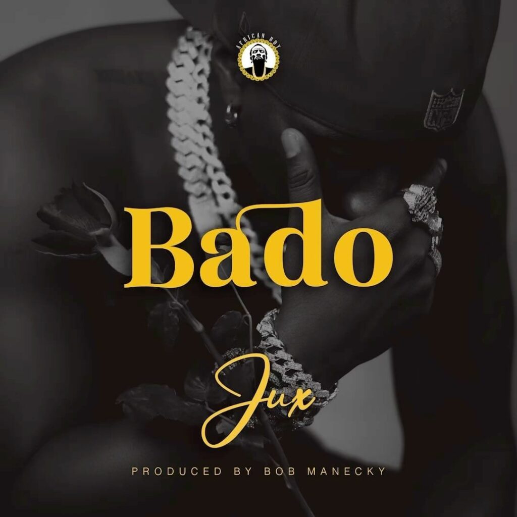 Download Audio | Jux – Bado