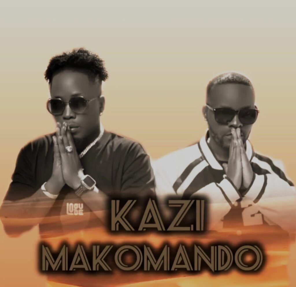 Download Audio | Makomando – Kazi