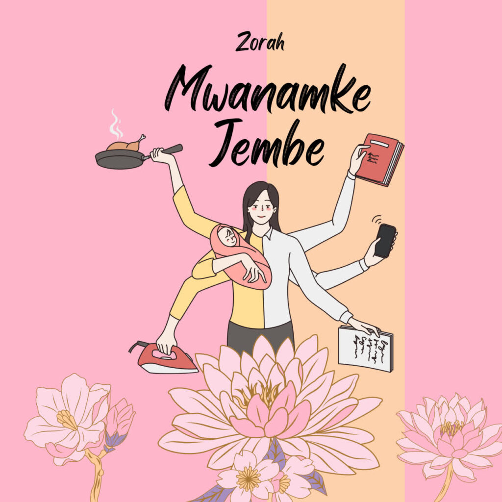 Download Audio | Zorah – Mwanamke Jembe