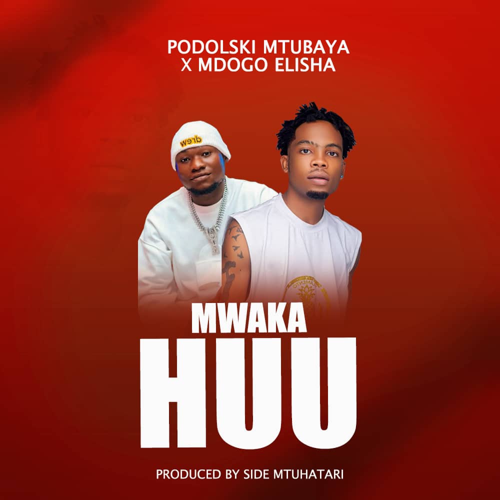 Download Audio | Podolski Mtu Mbaya Ft. Dogo Elisha – Mwaka Huu