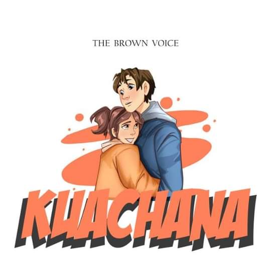 Download Audio | The brown voice – Kuachana