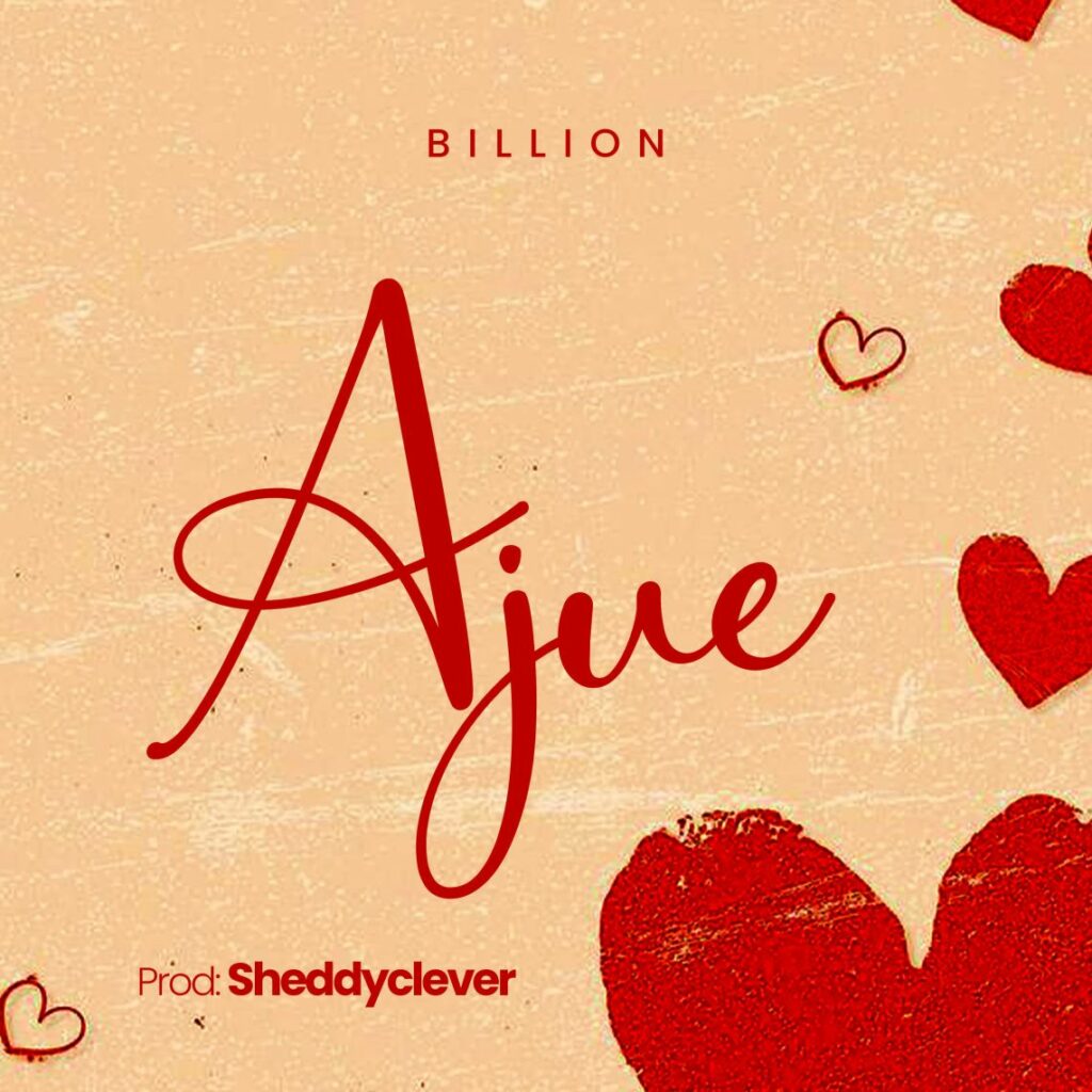 Download Audio | Billion – Ajue