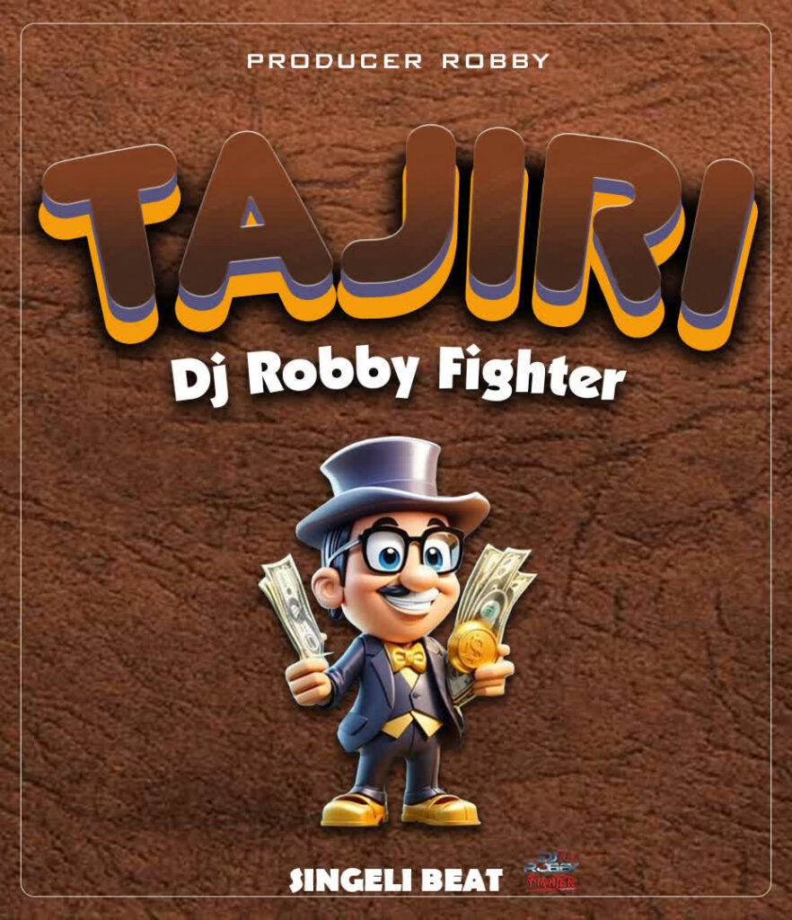 Download Audio | Dj Robby Fighter – Tajiri