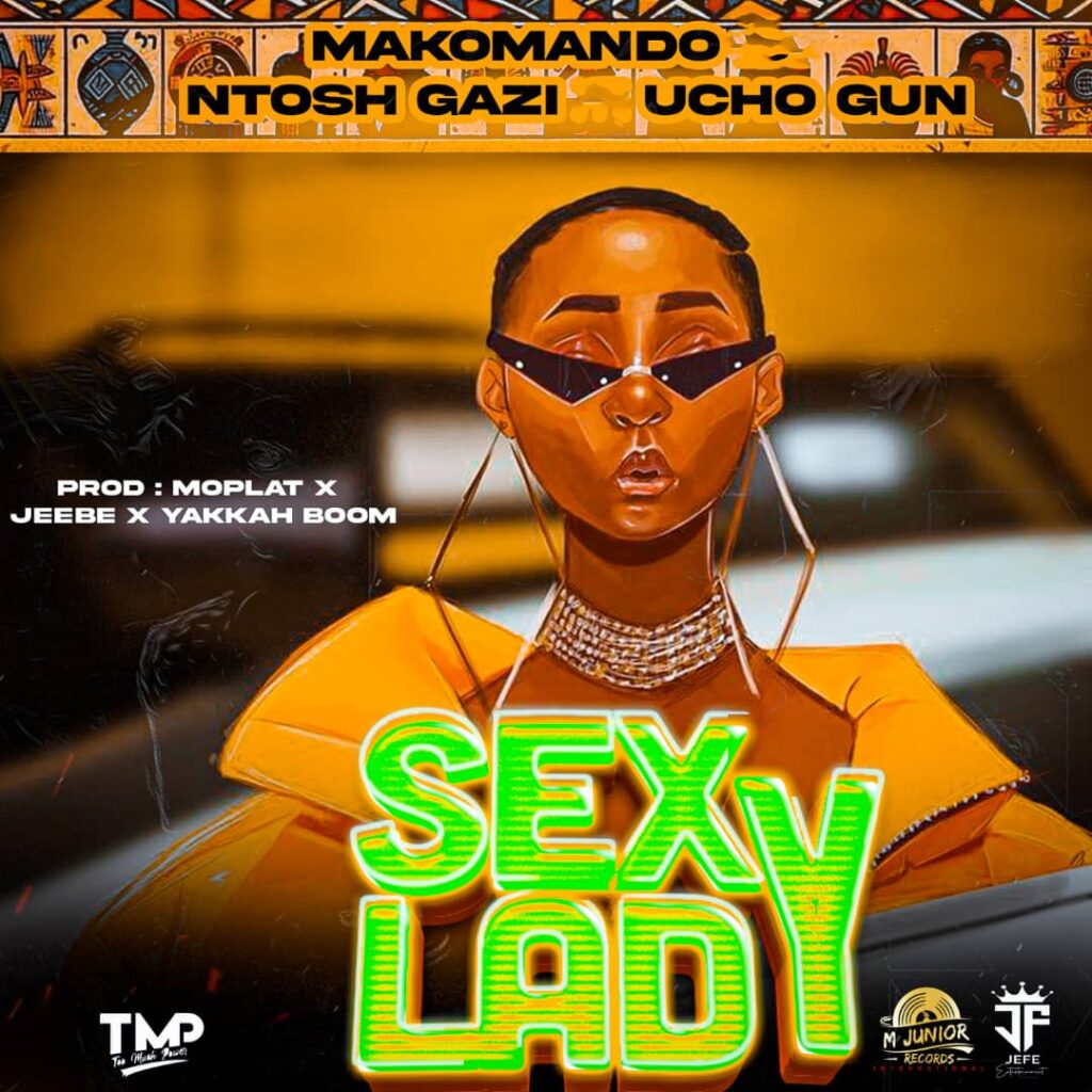 Download Audio | Makomando Ft. Ucho X Ntosh Ghanz – Sexy Rady