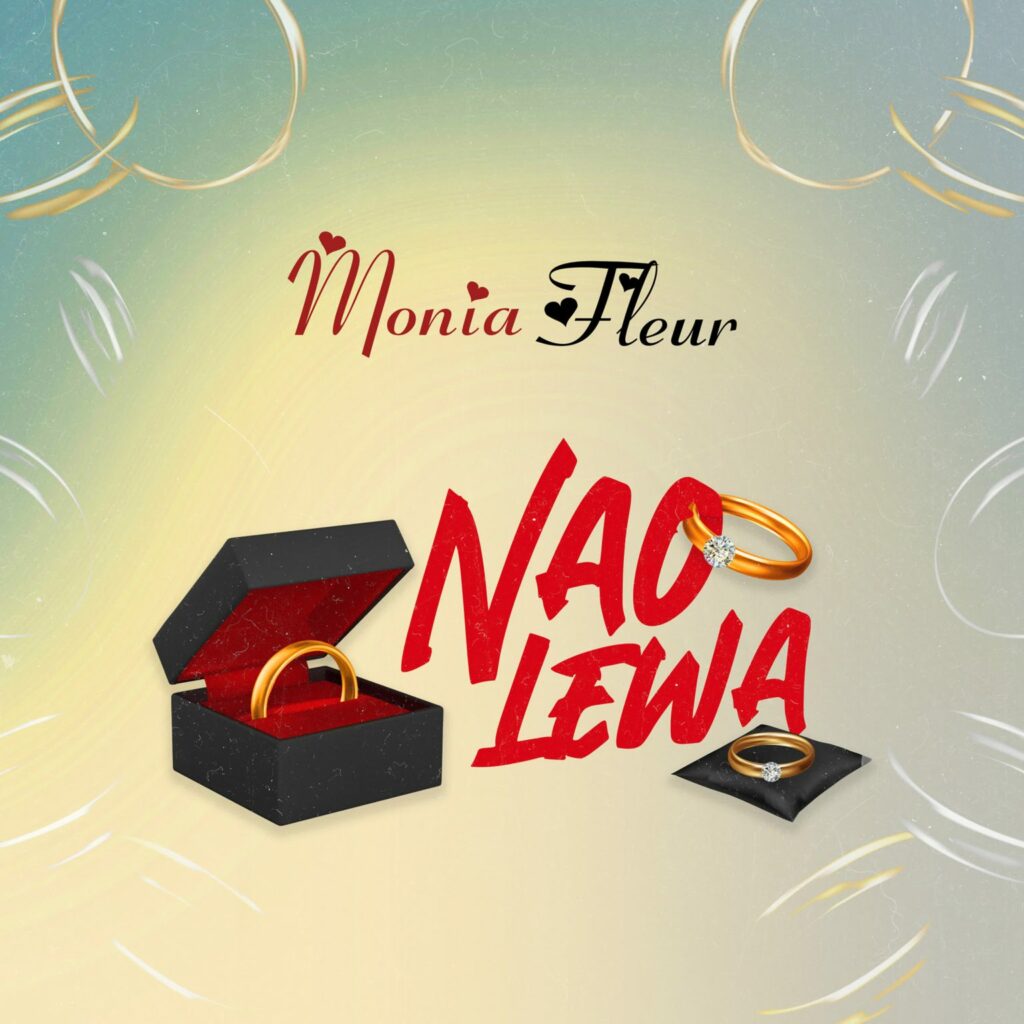 Download Audio | Monia Fleur – Naolewa