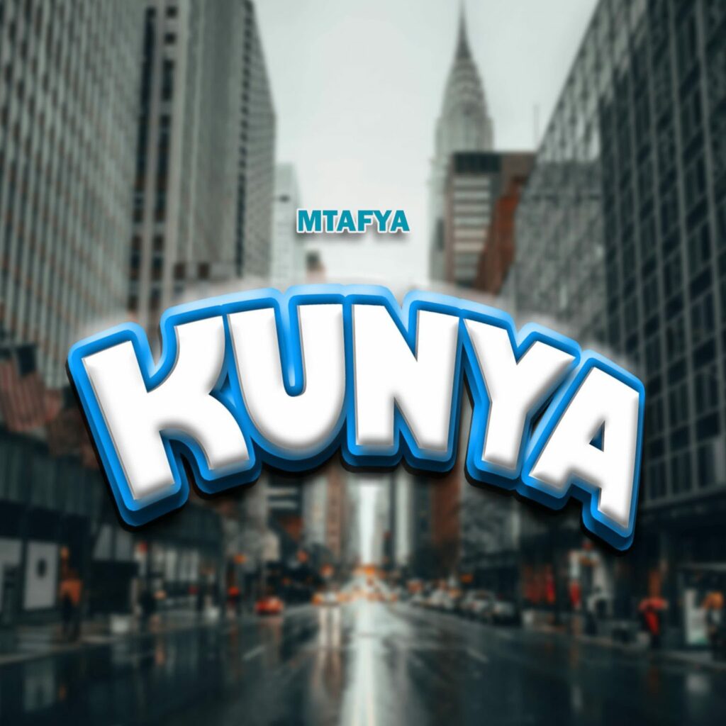 Download Audio | Mtafya – Kunya