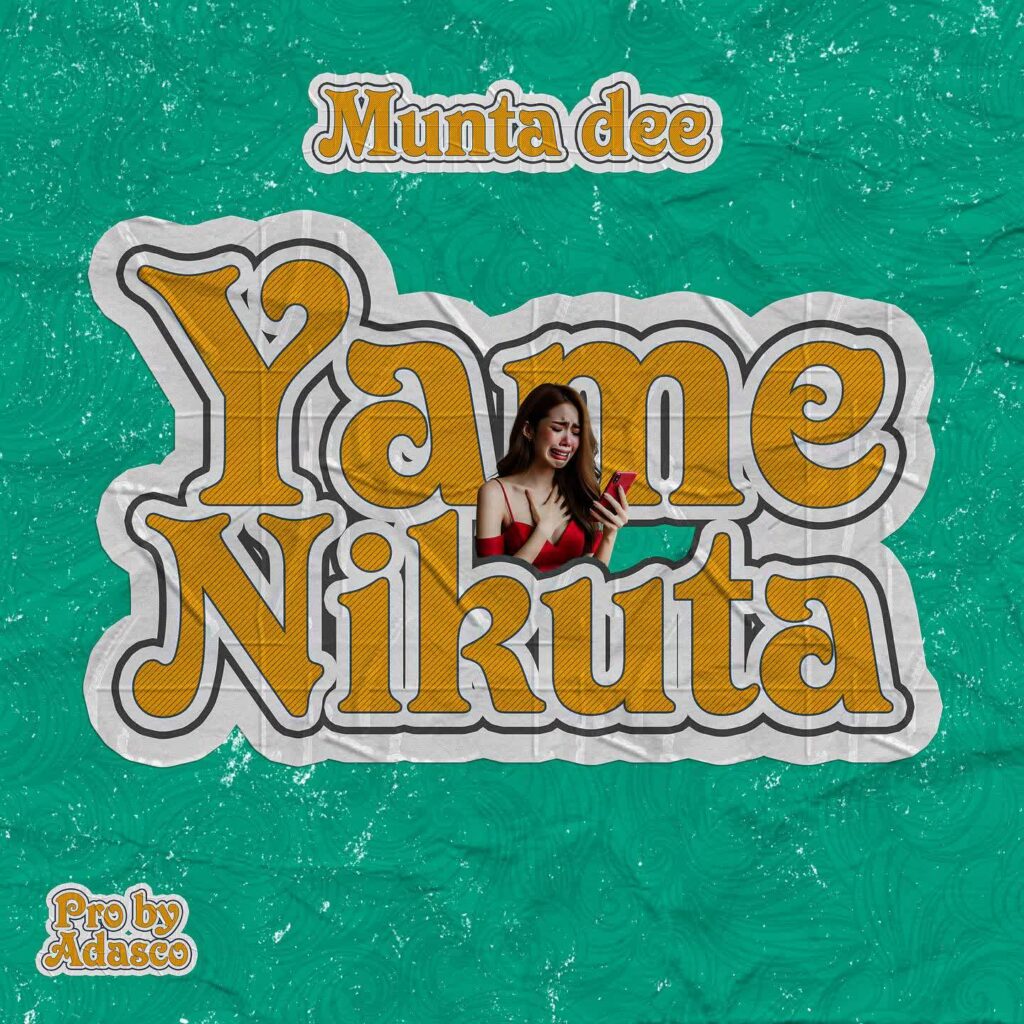 Download Audio | Munta Dee – Yamenikuta