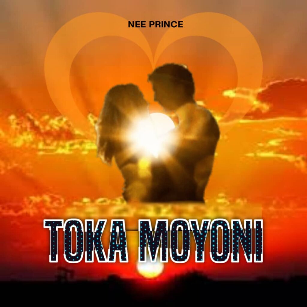 Download Audio | Nee Prince – Toka Moyoni