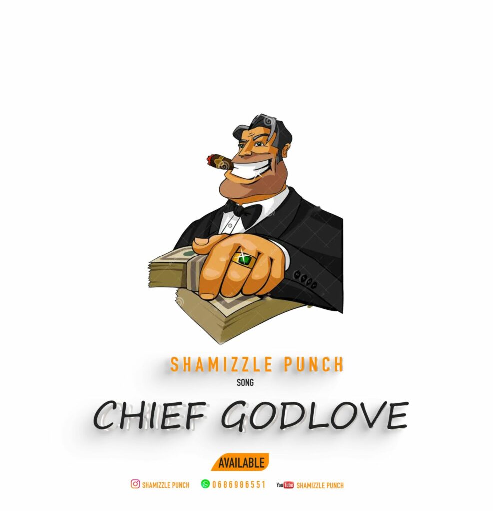 Download Audio | Shamizzle Punch – Chief Godlove