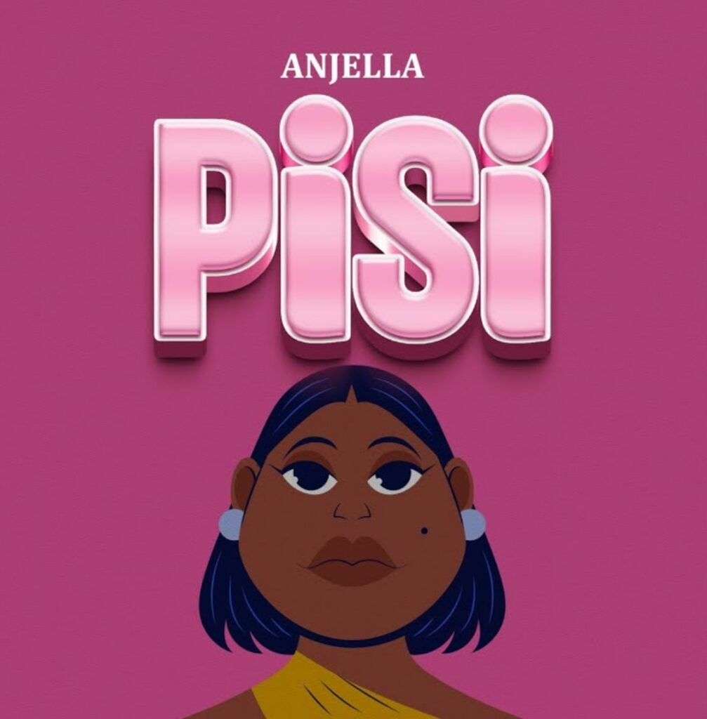 Download Audio | Anjella – Pisi