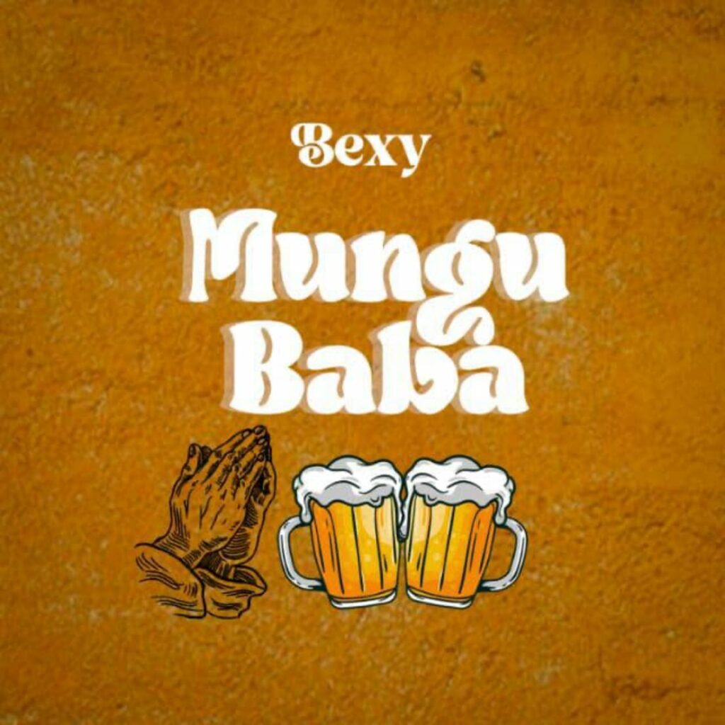Download Audio | Bexy – Mungu Baba