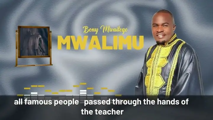 Download Audio | Bony Mwaitege – Mwalimu