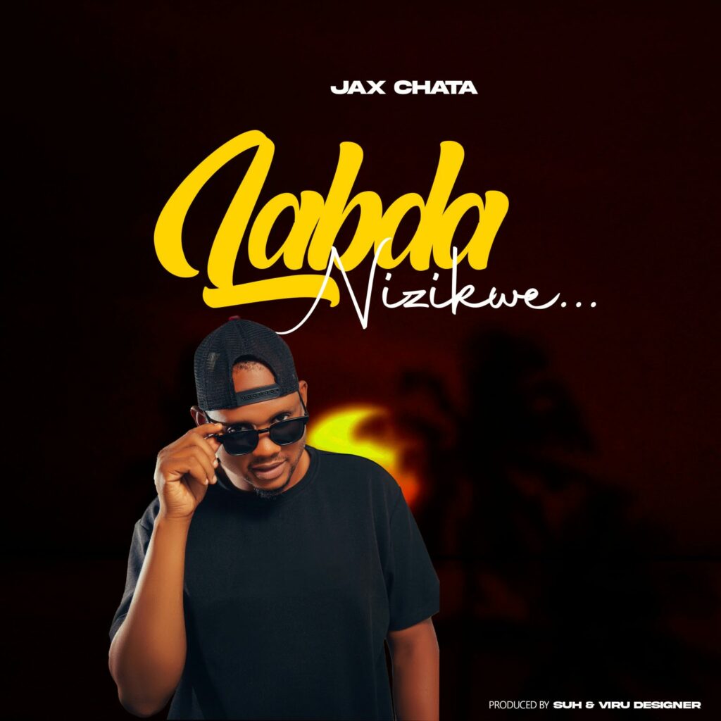 Download Audio | Jax chata – Labdanizikwe