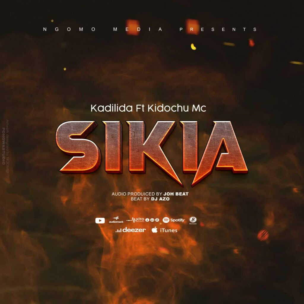 Download Audio | Kadilida Ft. Kidochu Mc – Sikia