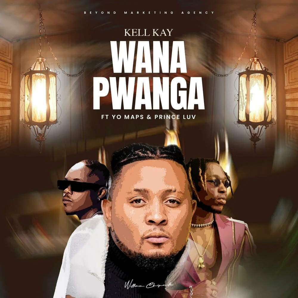 Download Audio | Kell Kay Ft. Yo Maps & Prince Luv – Wana Pwanga