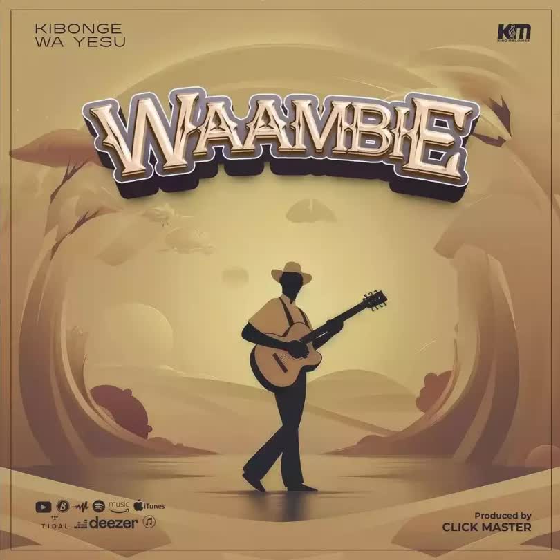 Download Audio | Kibonge Wa Yesu – Waambie