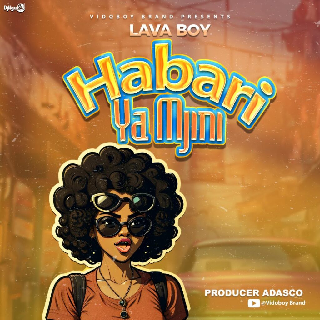 Download Audio | Lava Boy – Habari Ya Mjini