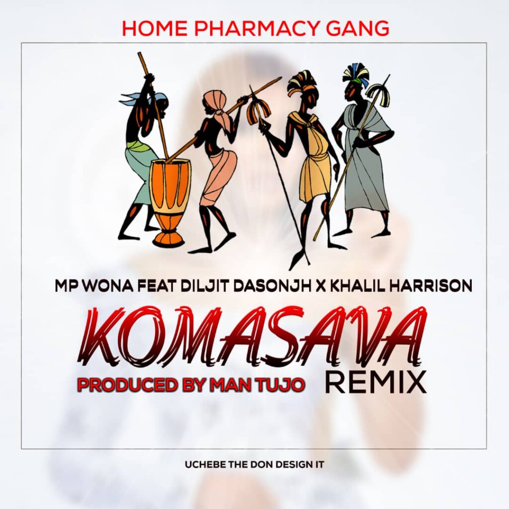 Download Audio | Mp Wona Ft. Diljit Dasonjh x Khalil Harrison – Komasava Rmx