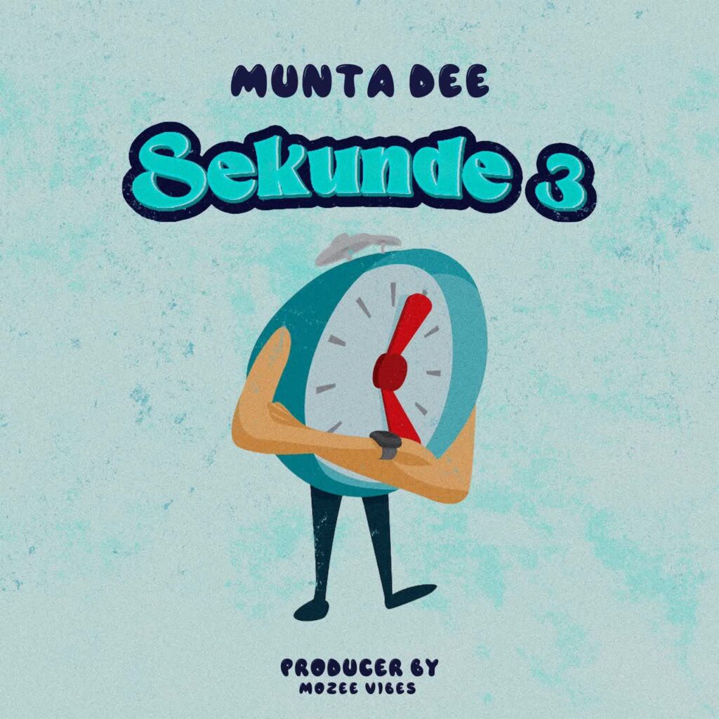 Download Audio | Munta dee – Sekunde 3