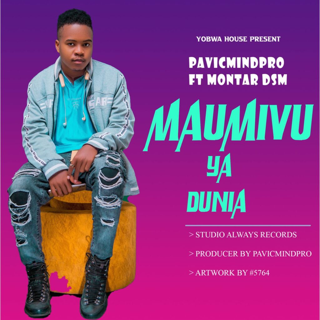 Download Audio | PavicMindpro Ft. Montar Dsm – Maumivu Ya Dunia