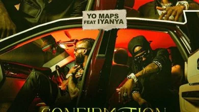 Download Audio | Yo Maps Ft. Iyanya – Confirmation