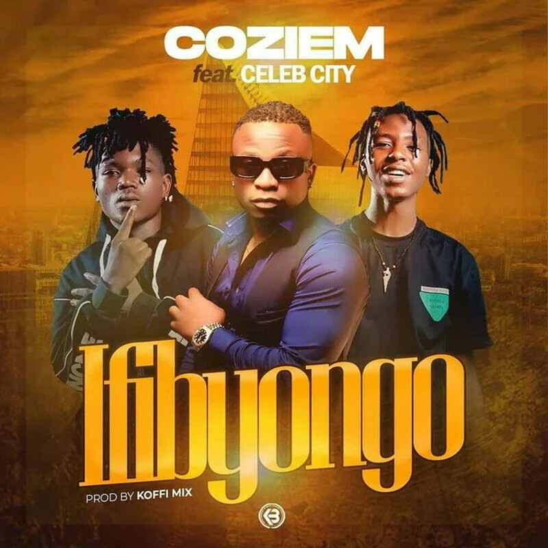 Download Audio | Coziem Ft. Celeb City – Ifibyongo