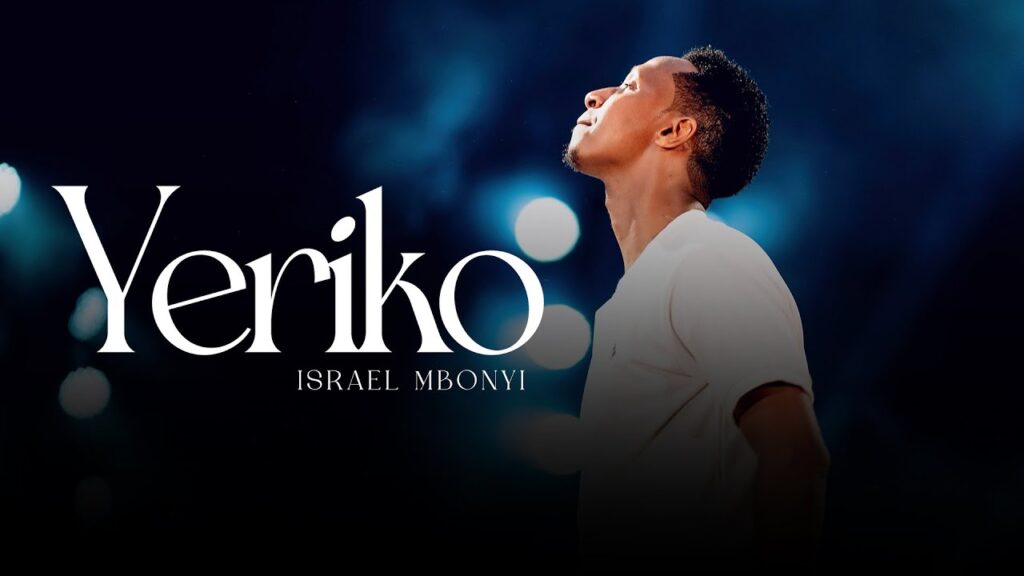 Download Audio | Israel Mbonyi – Yeriko