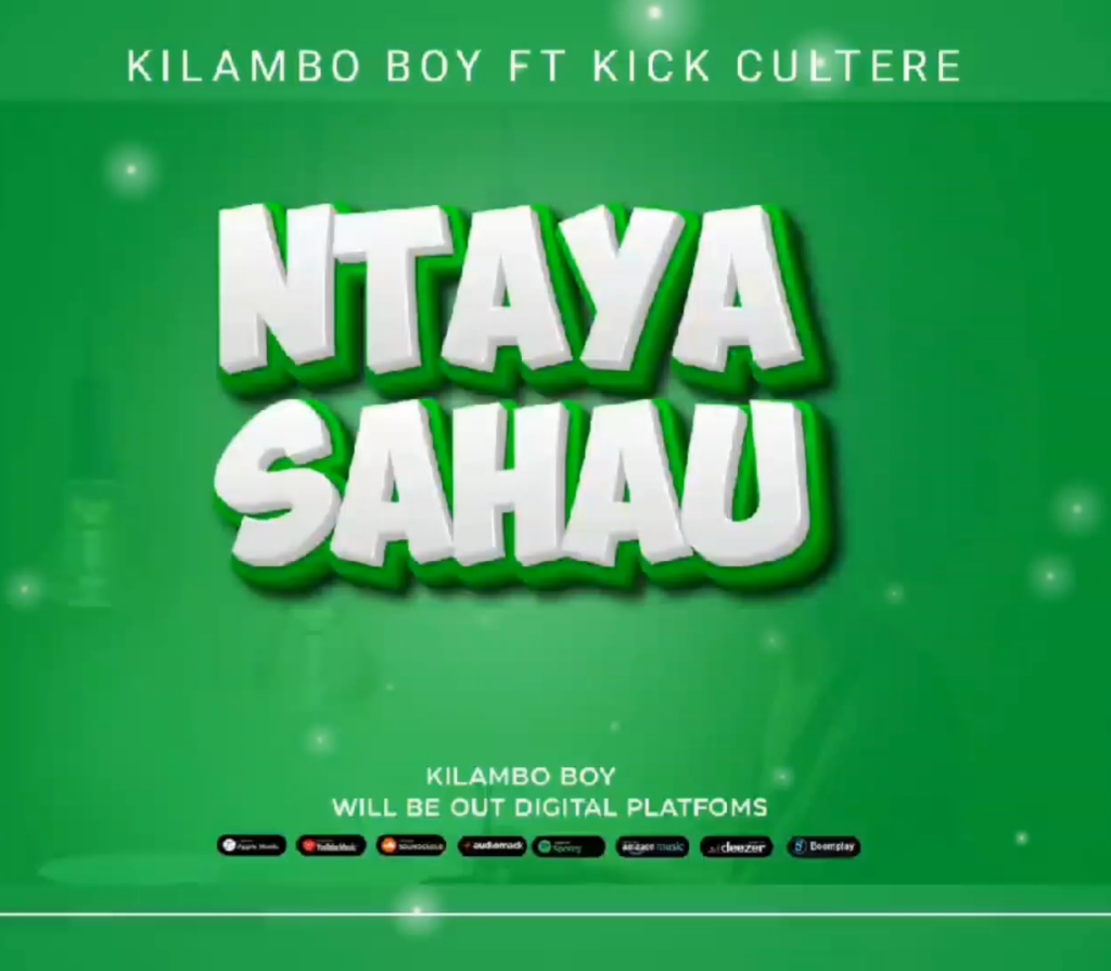 Download Audio | Kilambo Ft. Kick Cultere – Ntayasahau