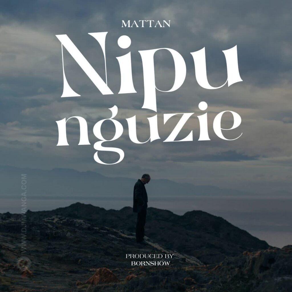 Download Audio | Mattan – Nipunguzie