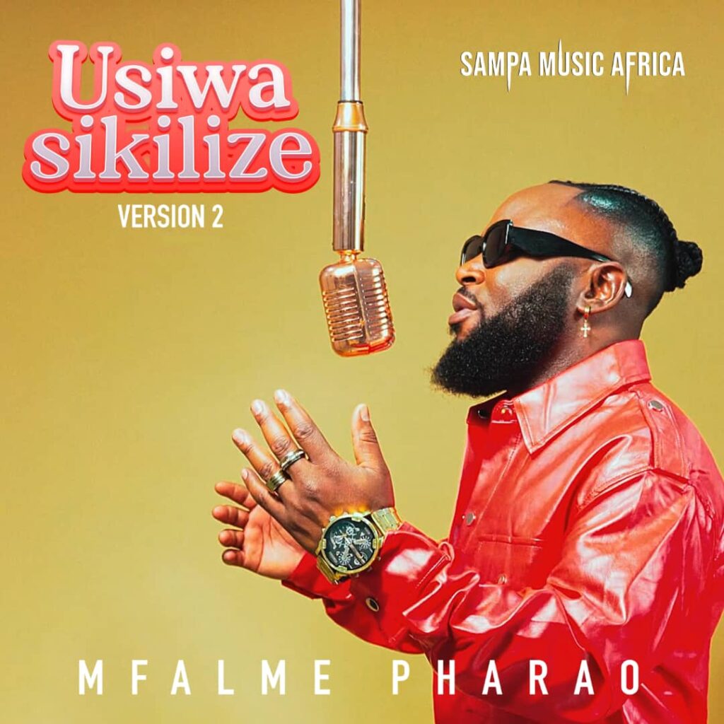 Download Audio | Mfalme Pharao – Usiwasikilize V2