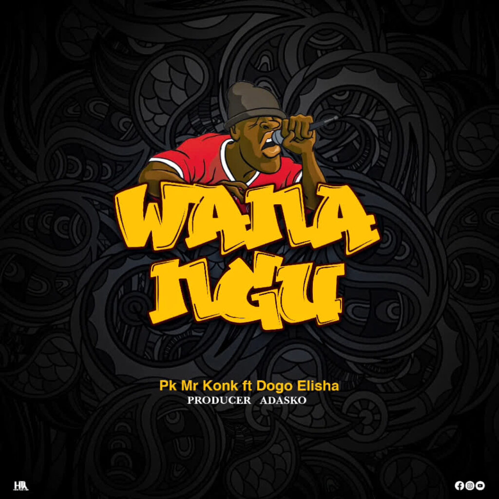 Download Audio | Pk Mr Konk X Dogo Elisha – Wanangu