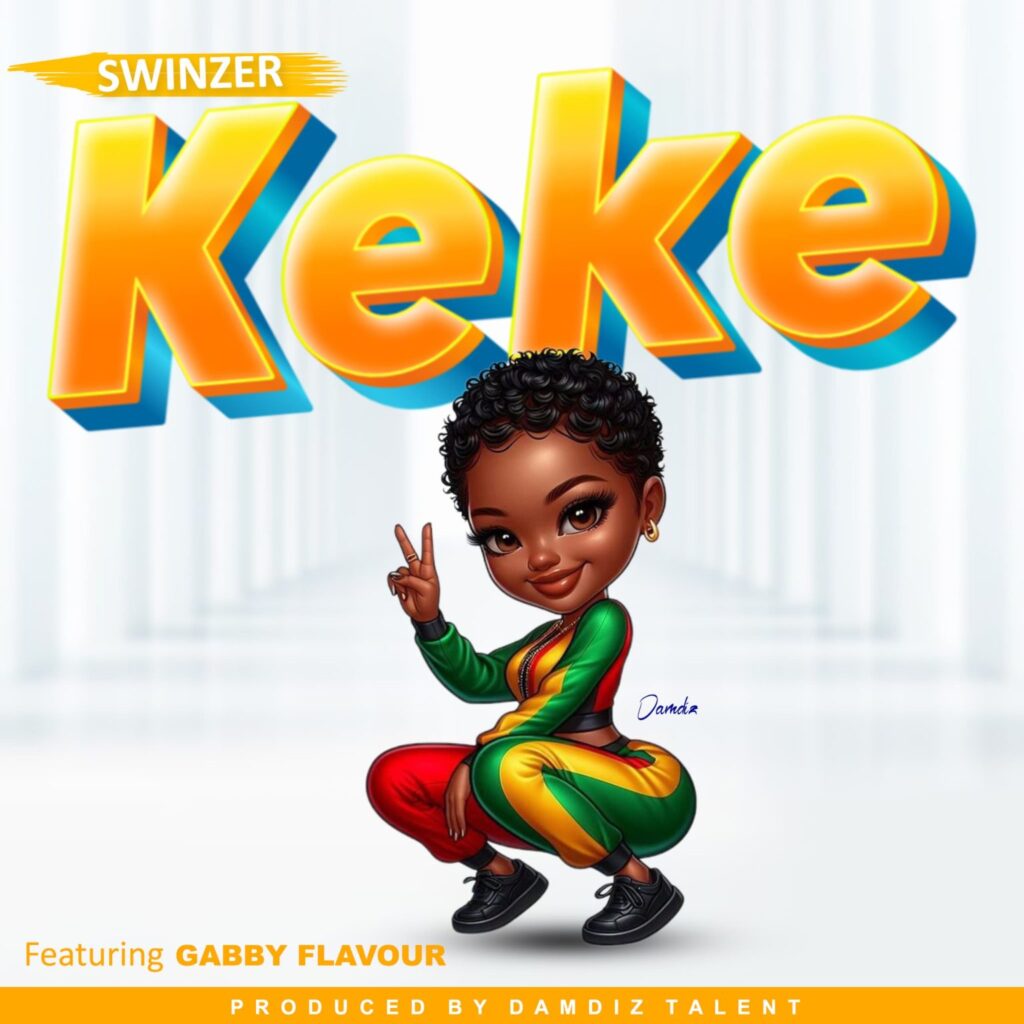 Download Audio | Swinzer Ft. Gabby flavour – Keke