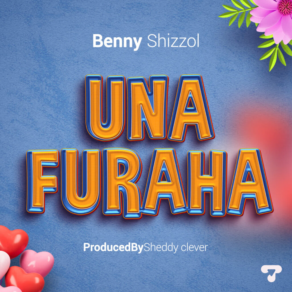 Download Audio | Benny Shizzol – Unafuraha